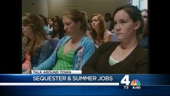Talk Around Town: Sequestration's Effect on Summer Jobs
