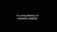 Hannah Eimers in Loving Memory