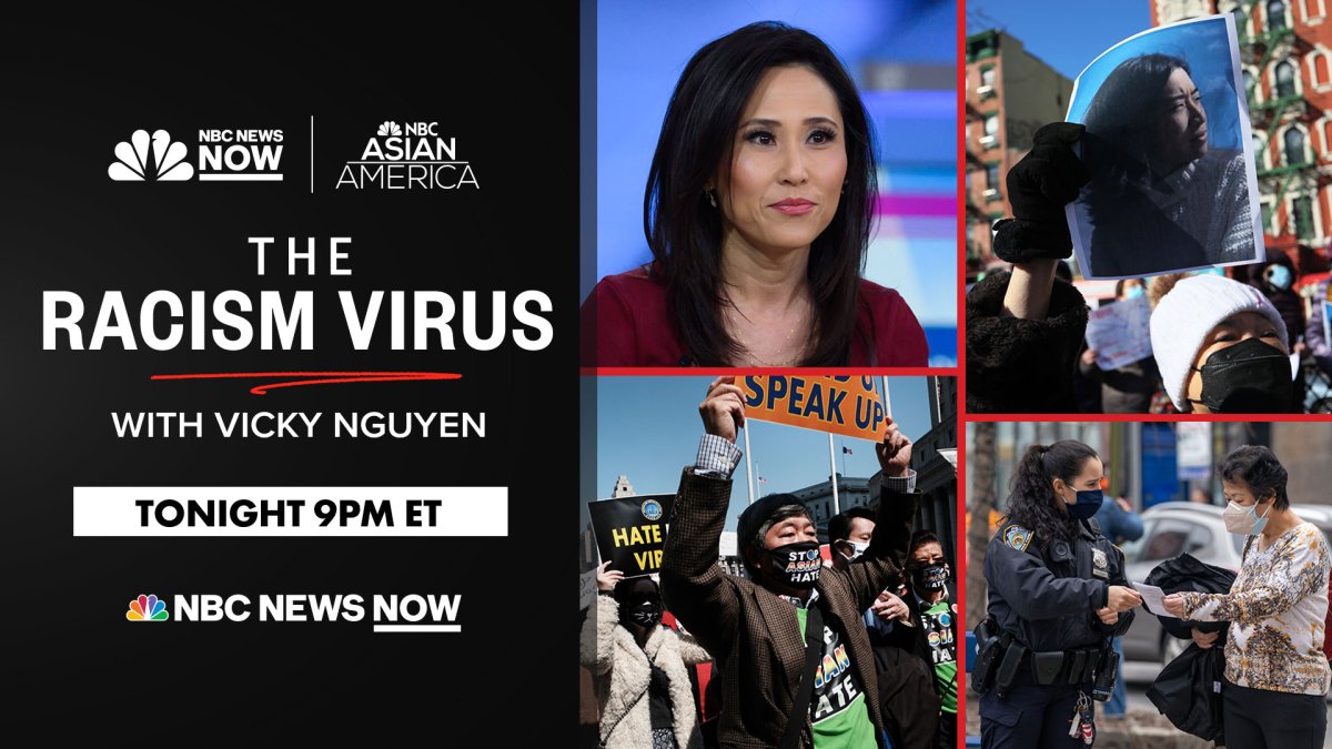 Watch Tonight: Vicky Nguyen Hosts Primetime NBC News Now Special 'The Racism Virus' – NBC4 Washington - Vimarsana News