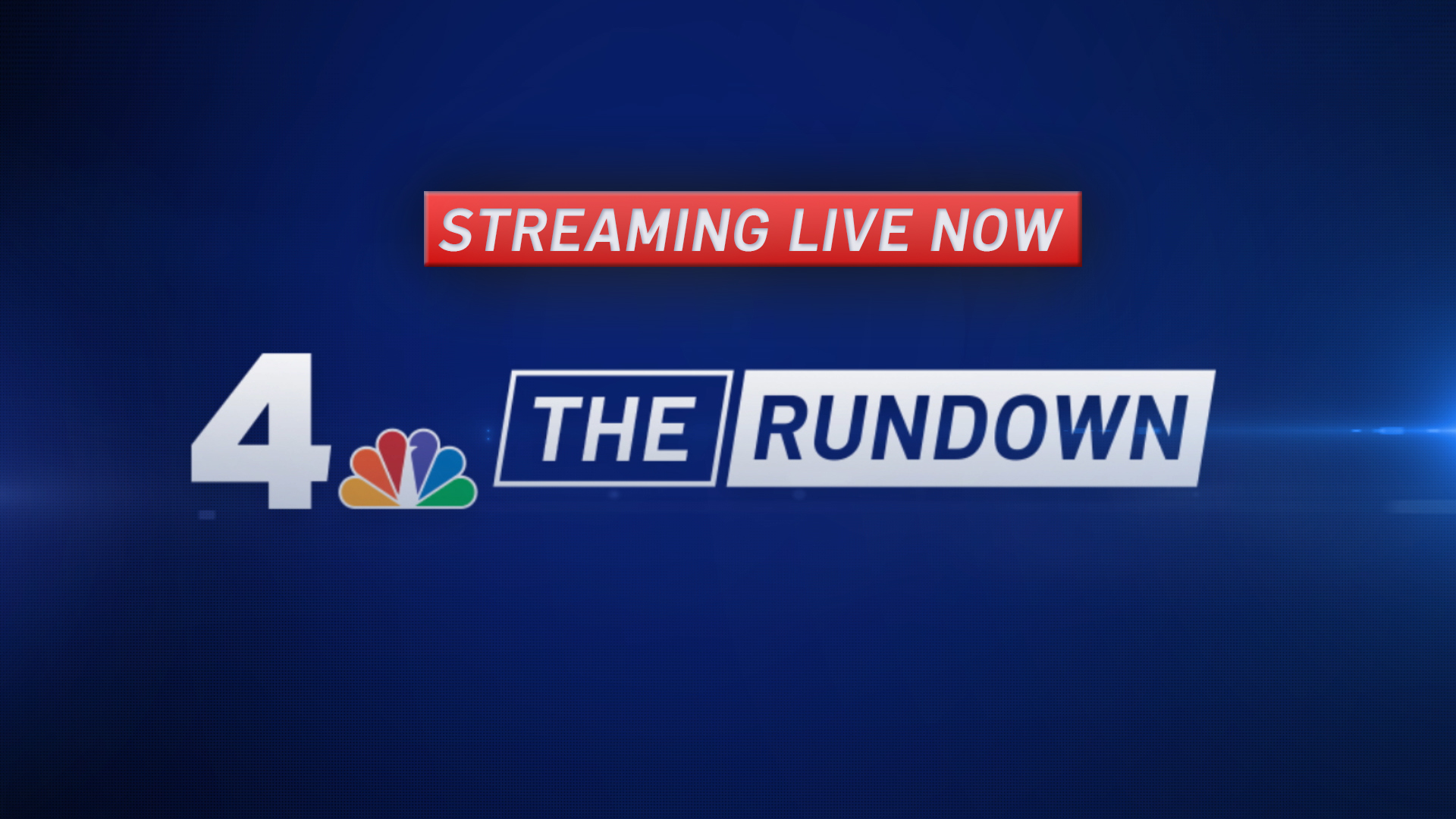 News4 Rundown Streaming Live